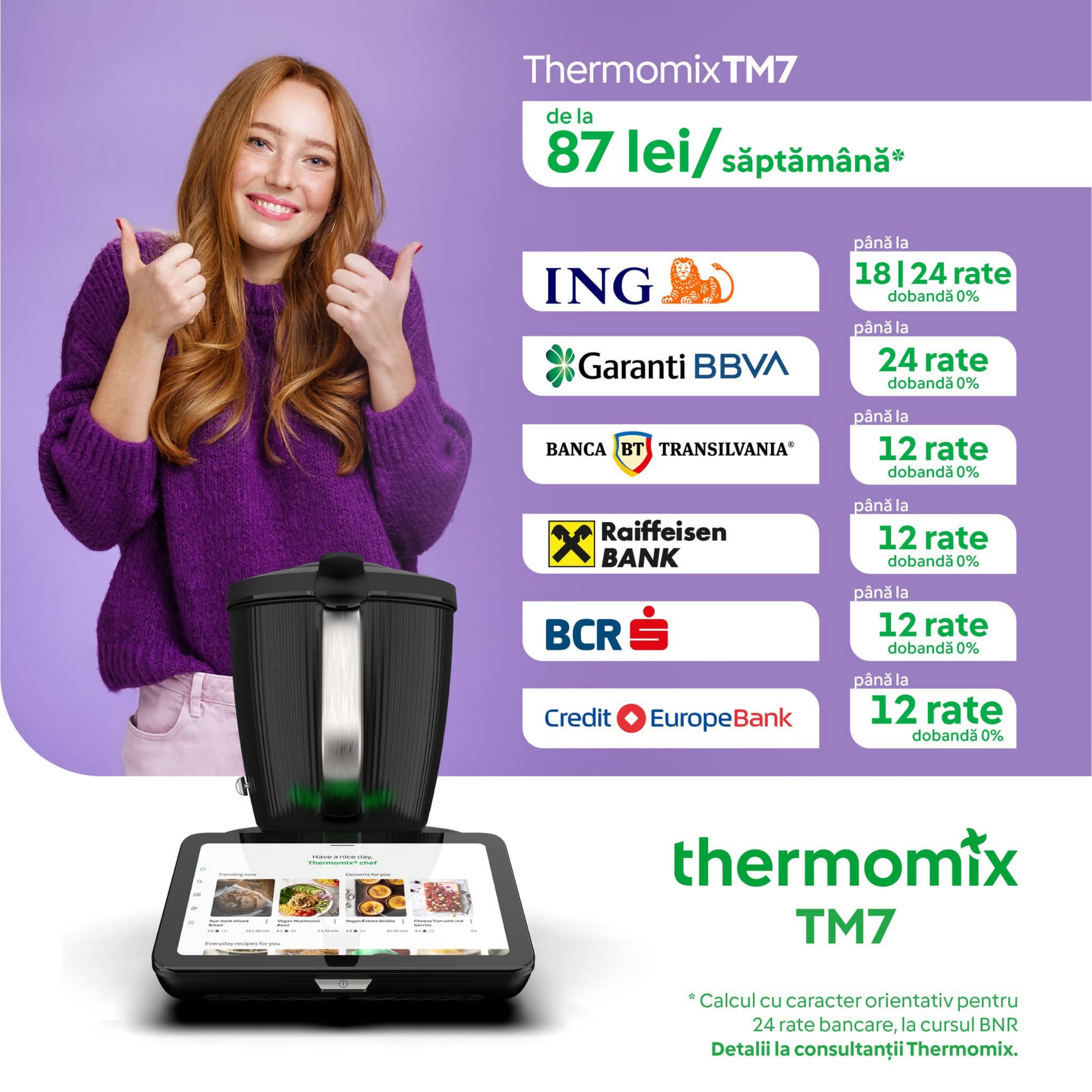 Thermomix TM7 — de la 87 lei/săptămână, rate 0% dobândă prin ING, Garanti BBVA, Banca Transilvania, Raiffeisen, BCR, Credit Europe Bank